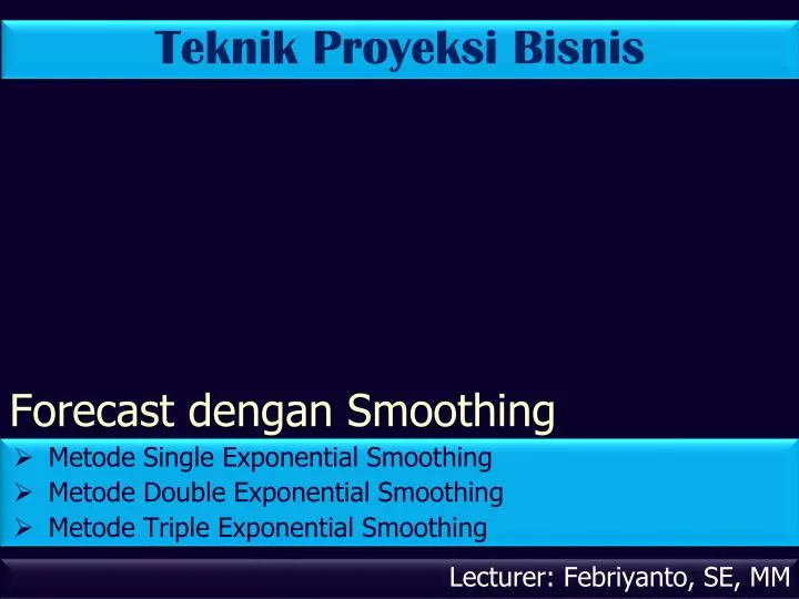 forecast dengan smoothing