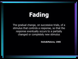 fading