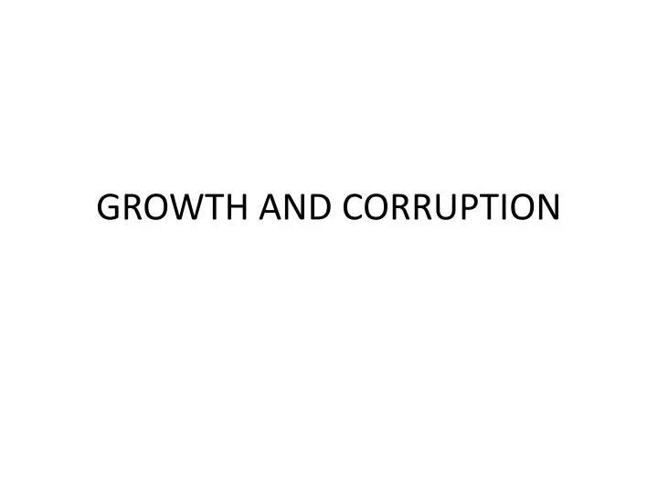 growth and corruption