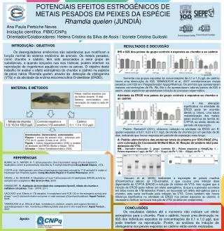 Potenciais efeitos estrogênicos de metais pesados em peixes da espécie Rhamdia quelen (jundiá)