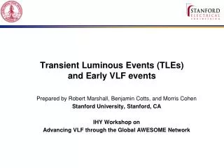 Transient Luminous Events (TLEs) and Early VLF events