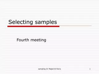 Selecting samples