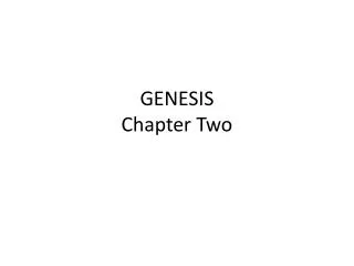 GENESIS Chapter Two