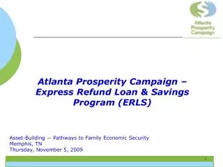 Asset-Building -- Pathways to Family Economic Security Memphis, TN Thursday, November 5, 2009
