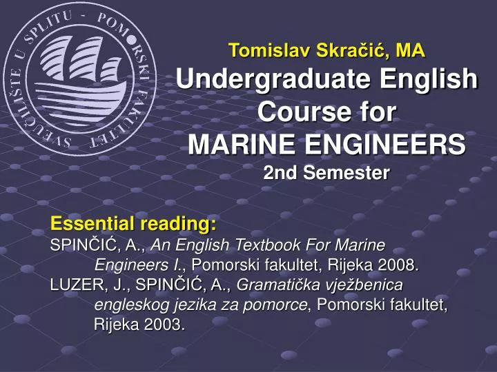 tomislav skra i ma undergraduate english course for mari ne engineers 2nd semester