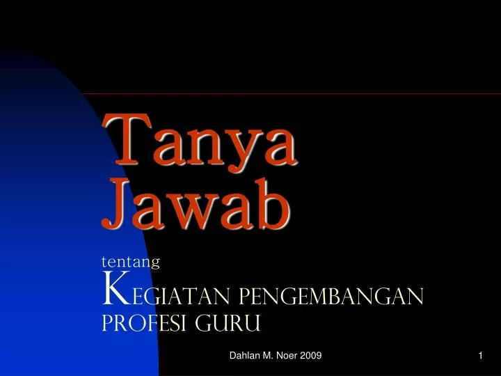 tanya jawab tentang k egiatan pengembangan profesi guru