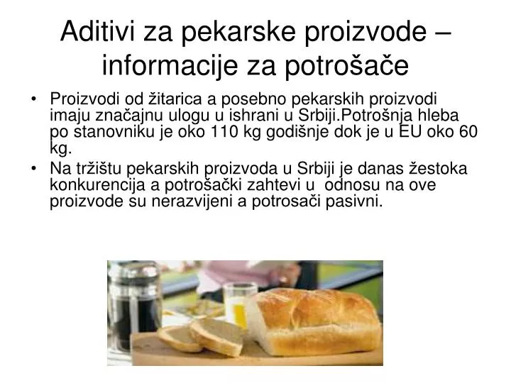 aditivi za pekarske proizvode informacije za potro a e