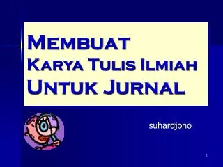 membuat karya tulis i lmiah untuk jurnal