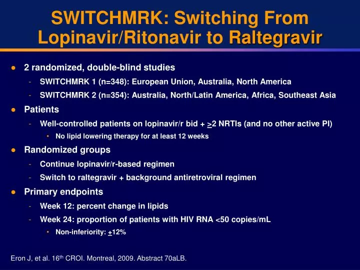 switchmrk switching from lopinavir ritonavir to raltegravir