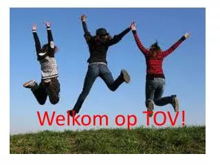 welkom op tov