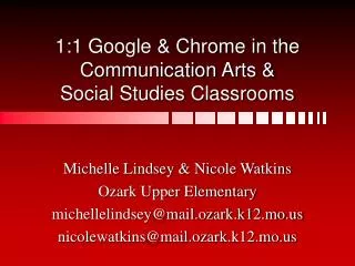 1:1 Google &amp; Chrome in the Communication Arts &amp; Social Studies Classrooms