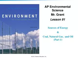 AP Environmental Science Mr. Grant Lesson 91