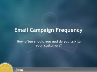 Email Campaign Frequency