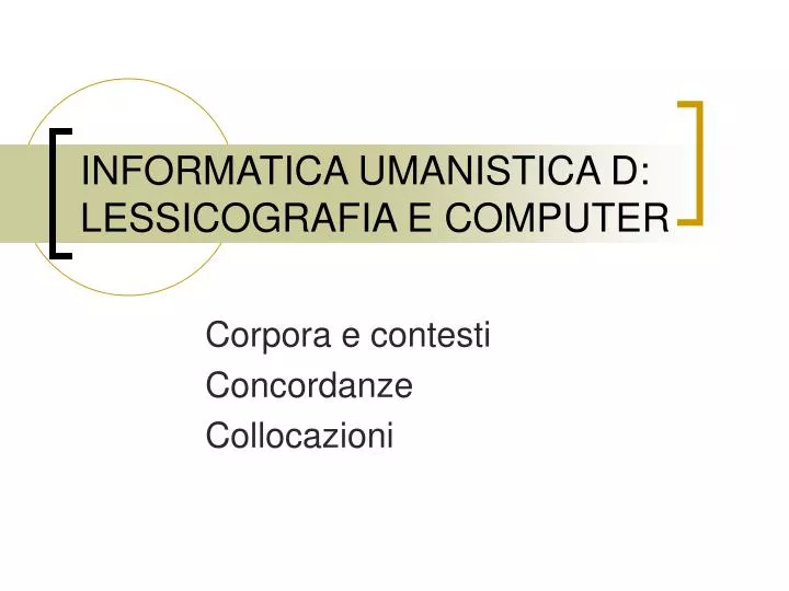 informatica umanistica d lessicografia e computer