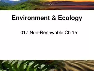 017 Non-Renewable Ch 15