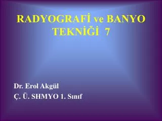 radyograf ve banyo tekn 7