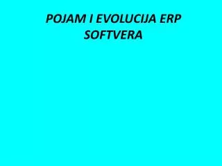 pojam i evolucija erp softvera