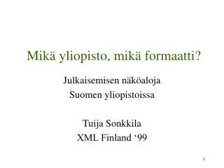 mik yliopisto mik formaatti