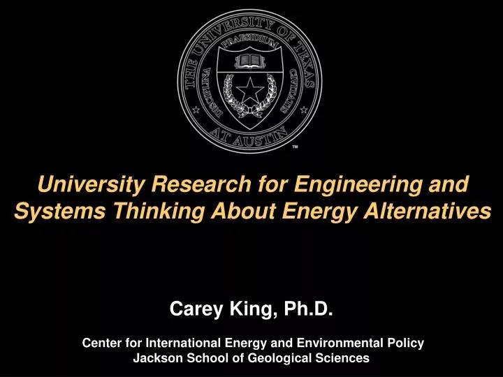 university research for engineering and systems thinking about energy alternatives