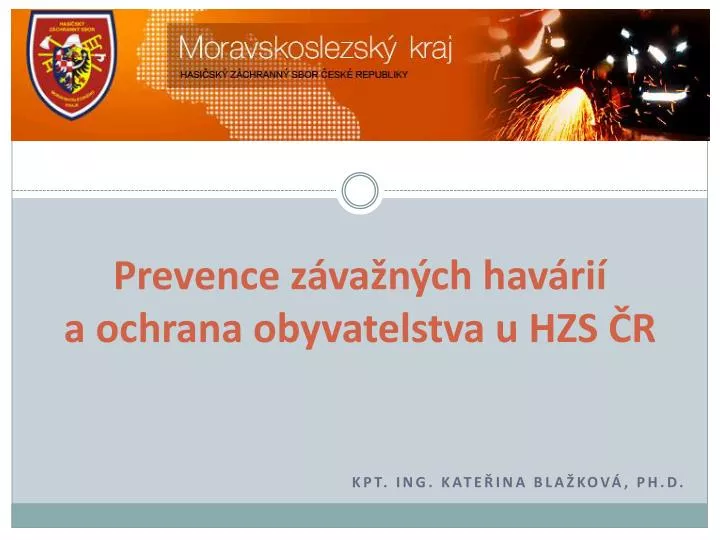 prevence z va n ch hav ri a ochrana obyvatelstva u hzs r