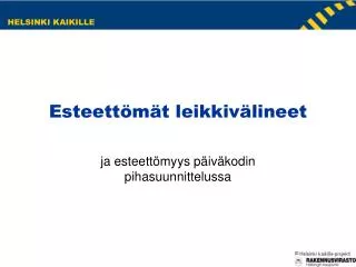 esteett m t leikkiv lineet
