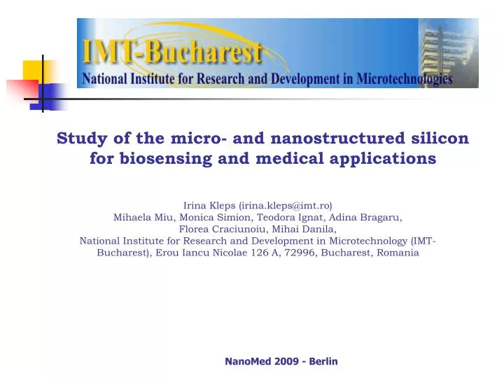 study of the micro and nanostructured silicon for bio sensing and medical applications