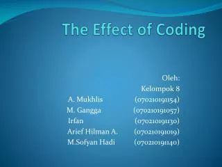 the effect of coding