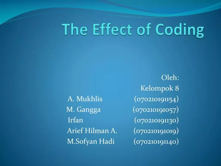 the effect of coding