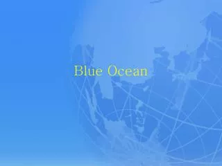 blue ocean