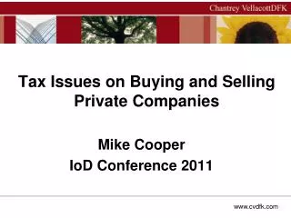 Tax Issues on Buying and Selling Private Companies