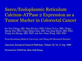 Sarco/Endoplasmic Reticulum Calcium-ATPase 2 Expression as a Tumor Marker in Colorectal Cancer