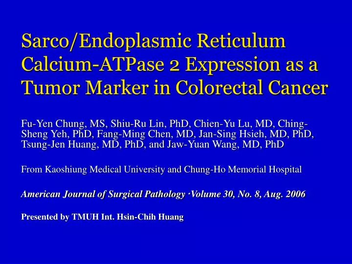 sarco endoplasmic reticulum calcium atpase 2 expression as a tumor marker in colorectal cancer