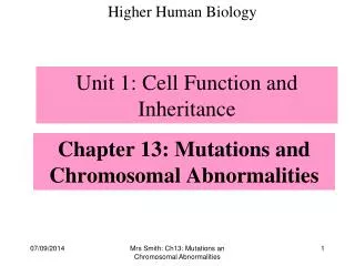 Chapter 13: Mutations and Chromosomal Abnormalities