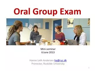 Oral Group Exam
