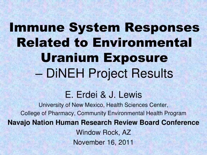 immune system responses related to environmental uranium exposure dineh project results
