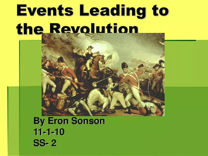events leading to the revolution