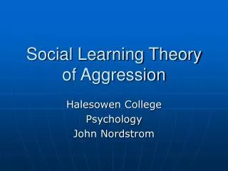 Social Learning Theory of Aggression