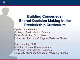 Building Consensus: Shared-Decision Making in the Preclerkship Curriculum