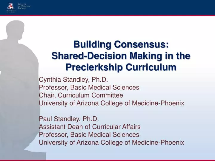 building consensus shared decision making in the preclerkship curriculum