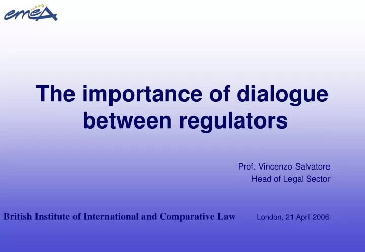 the importance of dialogue between regulators
