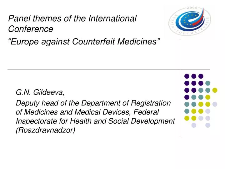 panel themes of the international conference europe against counterfeit medicines