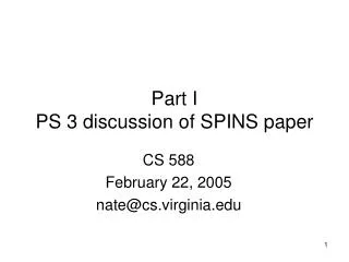 Part I PS 3 discussion of SPINS paper