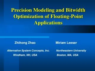 Precision Modeling and Bitwidth Optimization of Floating-Point Applications