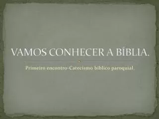 vamos conhecer a b blia