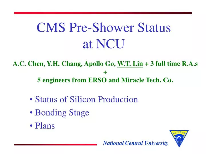 cms pre shower status at ncu