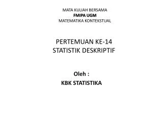 pertemuan ke 14 statistik deskriptif
