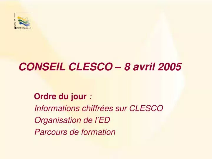 conseil clesco 8 avril 2005