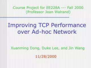 Improving TCP Performance over Ad-hoc Network