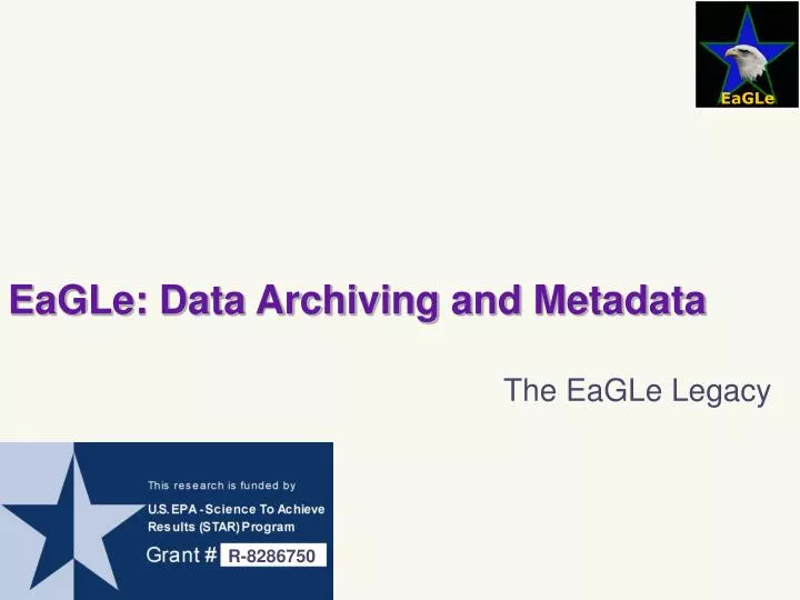 eagle data archiving and metadata