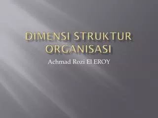 dimensi struktur organisasi